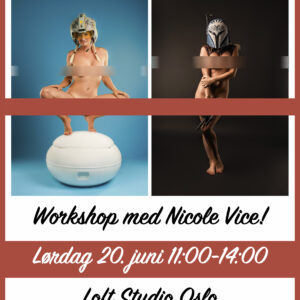 Erotisk workshop med Nicole Vice 20. juni!